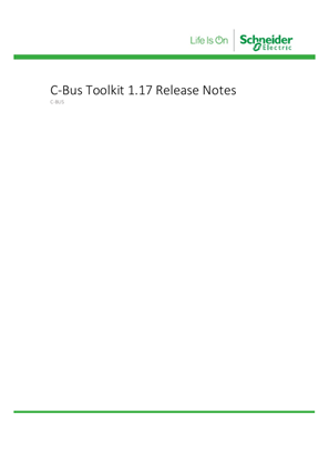 C-Bus Toolkit Software and Release Notes_V1.17.2