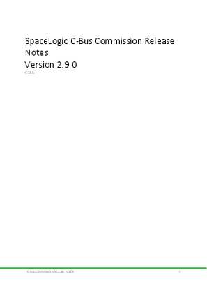 SpaceLogic C-Bus Commission Release Notes V2.9.0