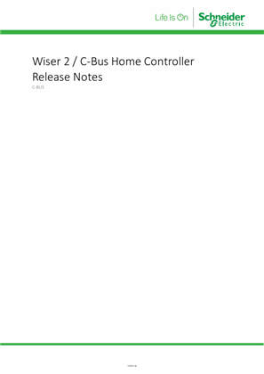 Wiser 2 & C-Bus Home Controller Release Notes