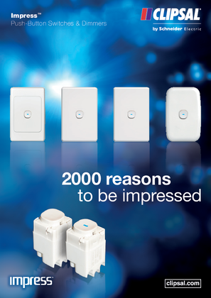 Impress Push-Button Switches & Dimmers. 2000 reasons to be impressed, 25007
