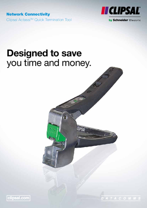 Network Connectivity - Clipsal Actassi Quick Termination Tool. Designed to save you time and money, 27224