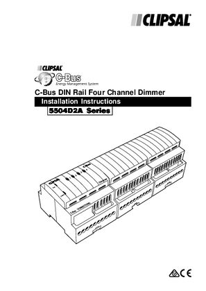 Installation Instructions - 5504D2A Series C-Bus DIN Rail Four Channel Dimmer  - 1036046