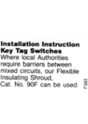General Instructions - Key Tag Switch Installation Note - F393