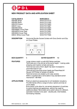 Product Data Sheet - 695X 695XM 695XC 600 Series Horizontal Double Socket with Extra Switch and Clip-on Cover Plates, 12615