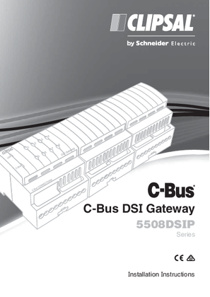 Installation Instructions - F1862/01 - 5508DSIP Series C-Bus DSI Gateway, 20675