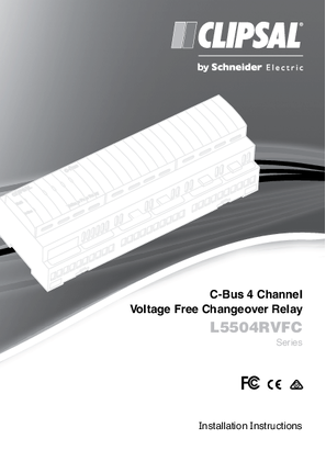 Installation Instructions - F1890/02 - L5504RVFC Series C-Bus 4 Channel Voltage Free Changeover Relay, 21354