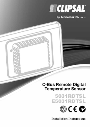 Installation Instructions - F1322/04 - 5031RDTSL and E5031RDTSL C-Bus Remote Digital Temperature Sensor, 22216