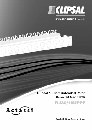 Installation Instructions - F2311/01 - RJ30/16UPPF Clipsal 16 Port Unloaded Patch Panel 30 Mech FTP, 22322