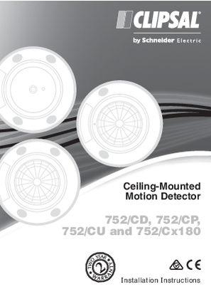 Installation Instructions - F2294/02 - 752/CD, 752/CP, 752/CU, 752/CU180 and 752/CD180 Ceiling-Mounted Motion Detector, 115461