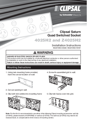 Installation Instructions - F2460/01 - 4025H2 and Z4025H2 Clipsal Saturn Quad Switched Socket,118262