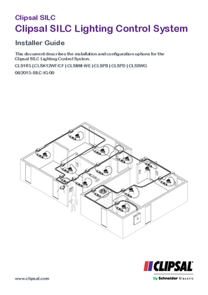 Installation Instructions - Clipsal SILC Lighting Control System Installer Guide, 08/2015-SILC-IG-00