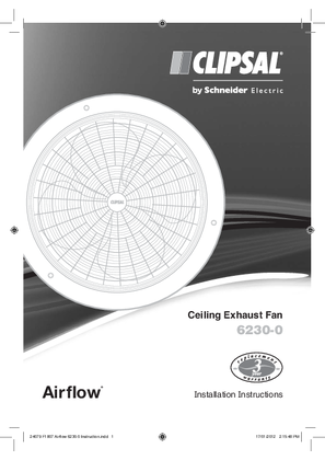 Installation Instructions - F1807 - 6230-0 Airflow Ceiling Exhaust Fan, 24079
