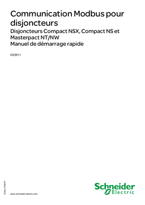 Communication Modbus pour disjoncteurs Compact et Masterpact - Manuel de démarrage rapide
