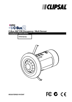 C-Bus 360º PIR Occupancy / Multi Sensor Installation Manual