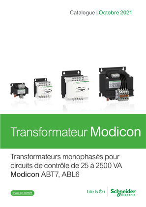 Catalogue Transformateurs Modicon ABT7 ABL6 - 230 V...400 V - 25 VA...2500 VA - Octobre 2021