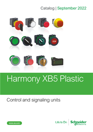 Catalog of Harmony XB5 plastic control and signaling units English