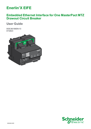 Enerlin’X EIFE Embedded Ethernet Interface for One Masterpact MTZ Drawout Circuit Breaker User Guide