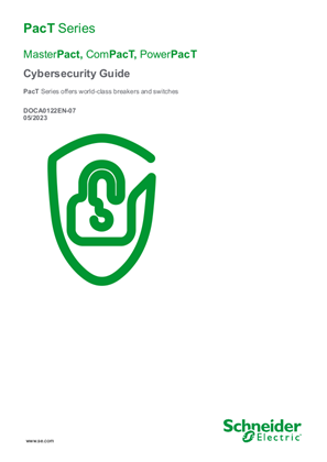 MasterPact, ComPact, PowerPact - Cybersecurity Guide