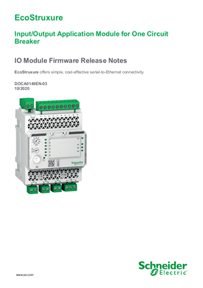 IO Input/Output Application Module for One Circuit Breaker - Firmware Release Notes