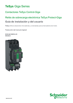 TeSys Giga Series - Contactors and Electronic Overload Relays - Guía de instalación