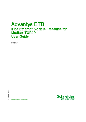 Advantys ETB - IP67 Ethernet Block I/O Modules for Modbus TCP/IP, User Guide
