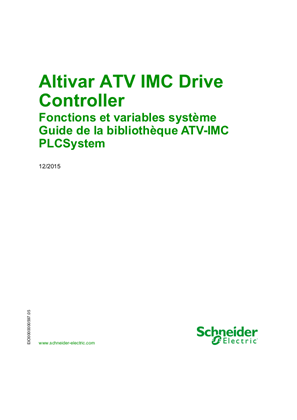 ATV IMC Drive Controller - Fonctions et variables système, Guide de la bibliothèque ATV-IMC PLCSystem