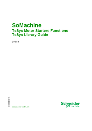 SoMachine - TeSys Motor Starters Functions, TeSys Library Guide