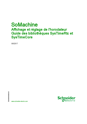 SoMachine - Affichage et réglage de l'horodateur, Guide de la bibliothèque SysTimeRtc et SysTimeCore