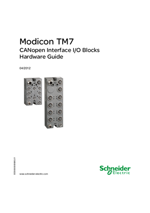 Modicon TM7 - CANopen Interface I/O Blocks, Hardware guide