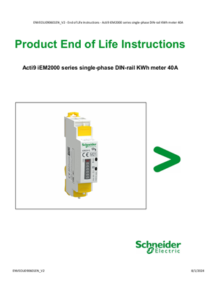 Acti 9 iEM2000, Circularity Profile, End of Life Instructions