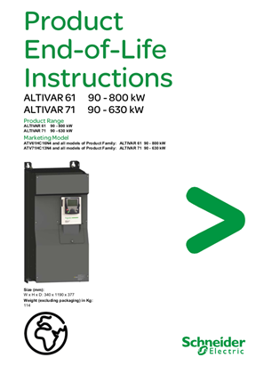ALTIVAR 61, 90 - 800 kW - ALTIVAR 71, 90 - 630 kW, Product End-of-Life Instructions