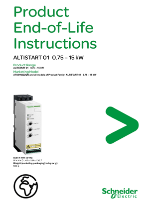 ALTISTART 01, 0.75 – 15 kW, Product End-of-Life Instructions