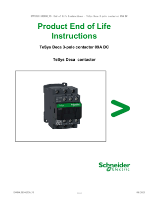 TeSys Deca 3-pole contactor 09A DC