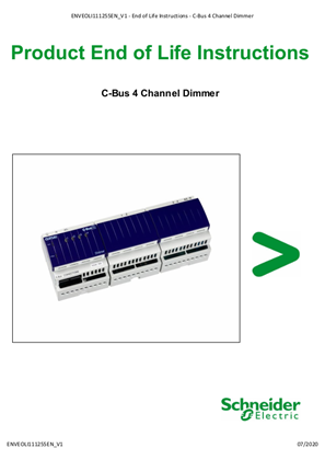 C-Bus,  4 Channel Dimmer - Product End of Life Instructions