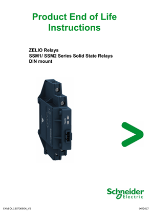 SSM1..., SSM2... ZELIO Solid State Relay - DIN mount, Product End-of-Life Instructions