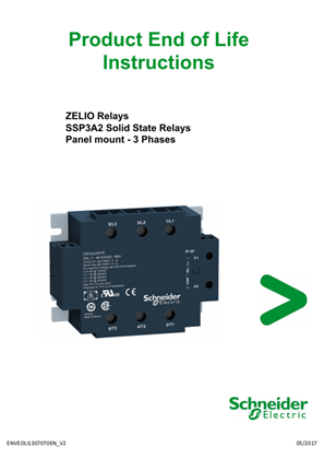 SSP3A2... ZELIO Solid State Relay - Panel mount - 3 Phase, Product End-of-Life Instructions