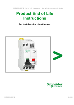 Arc fault detection circuit breaker - Product End of Life Instructions