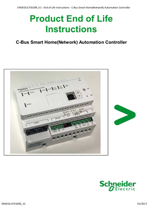 C-Bus, Smart Home(Network) Automation Controller - Product End of life Instructions