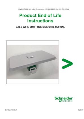 Clipsal, SAE 3 WIRE DMR + BLE SIDE CTRL - Product End of Life Instructions