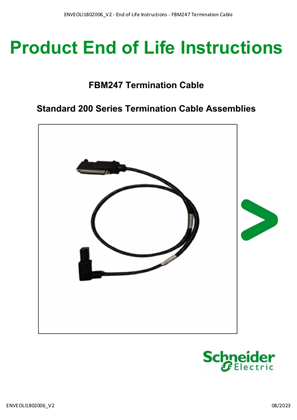 FBM247 Termination Cable, Product End of Life Instructions