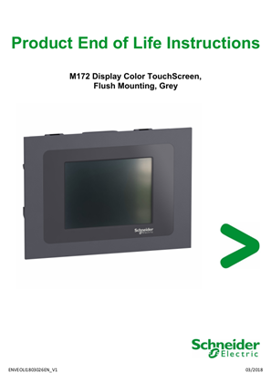 M172 Display Color TouchScreen, Flush Mounting, Grey, Product End of Life Instructions