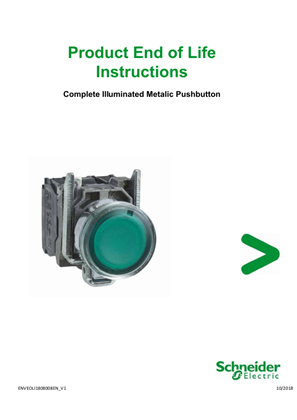 Complete Illuminated Metalic Pushbutton, Product End of Life Instructions