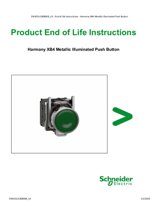 Complete Illuminated Metalic Pushbutton, Product End of Life Instructions