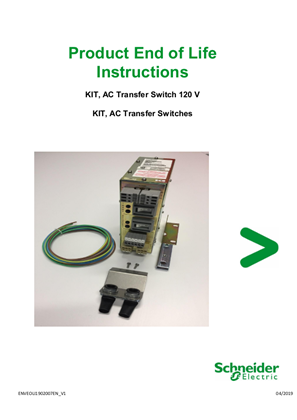 KIT, AC Transfer Switch 120 V, Product End of Life Instructions