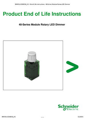 
40-Series Module Rotary LED Dimmer - Product End of Life Instructions