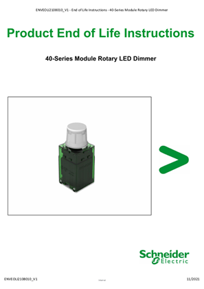 40-Series Module Rotary LED Dimmer - Product End of Life Instructions