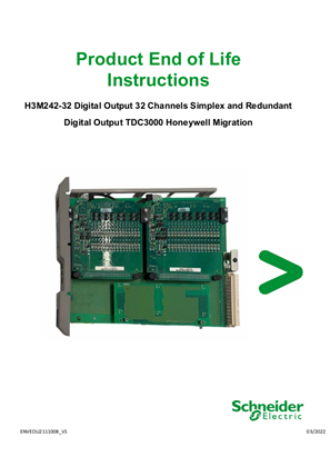 H3M242-32 Digital Output 32 Channels Simplex and Redundant Digital Output TDC3000 Honeywell Migration, Product End of Life Instructions
