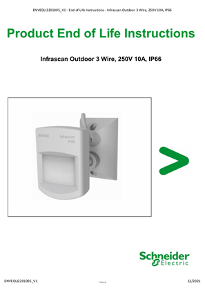 Infrascan Outdoor 3 Wire, 250V 10A, IP66