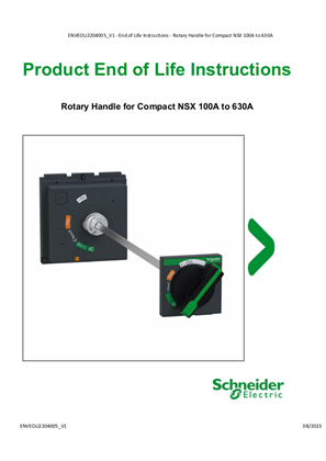 Rotary Handle for Compact NSX 100A to 630A - End of Life Instructions