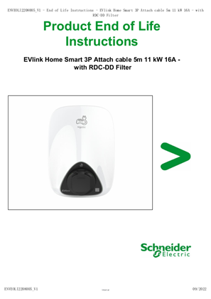 EVlink Home Smart 3P Attach cable 5m 11 kW 16A - with RDC-DD Filter, Charging Station, End Of Life Instructions